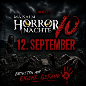 Maisalm Horrornächte 2026 – 12.09.2026