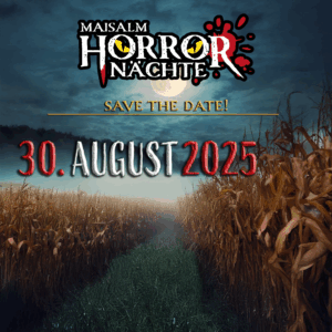 Maisalm Horrornächte 2025 – 30.08.2025